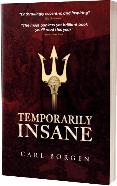 Temporarily Insane, by author Carl Borgen